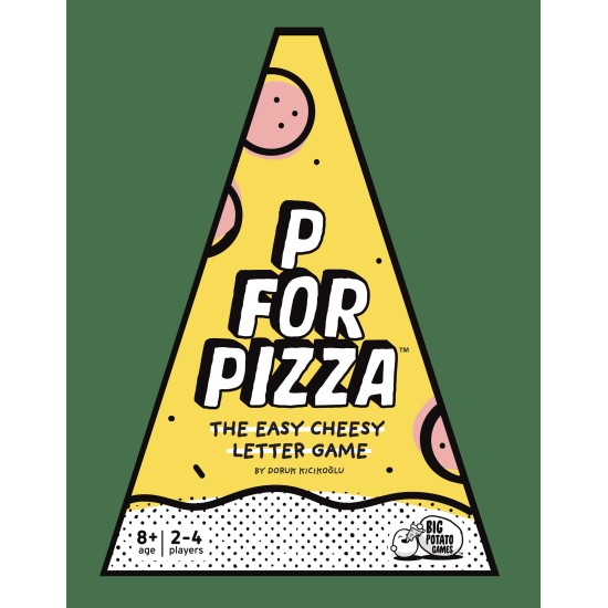 P for Pizza